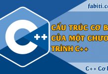Bài 1 – Cấu trúc chương trình C++ Cấu trúc chương trình C++